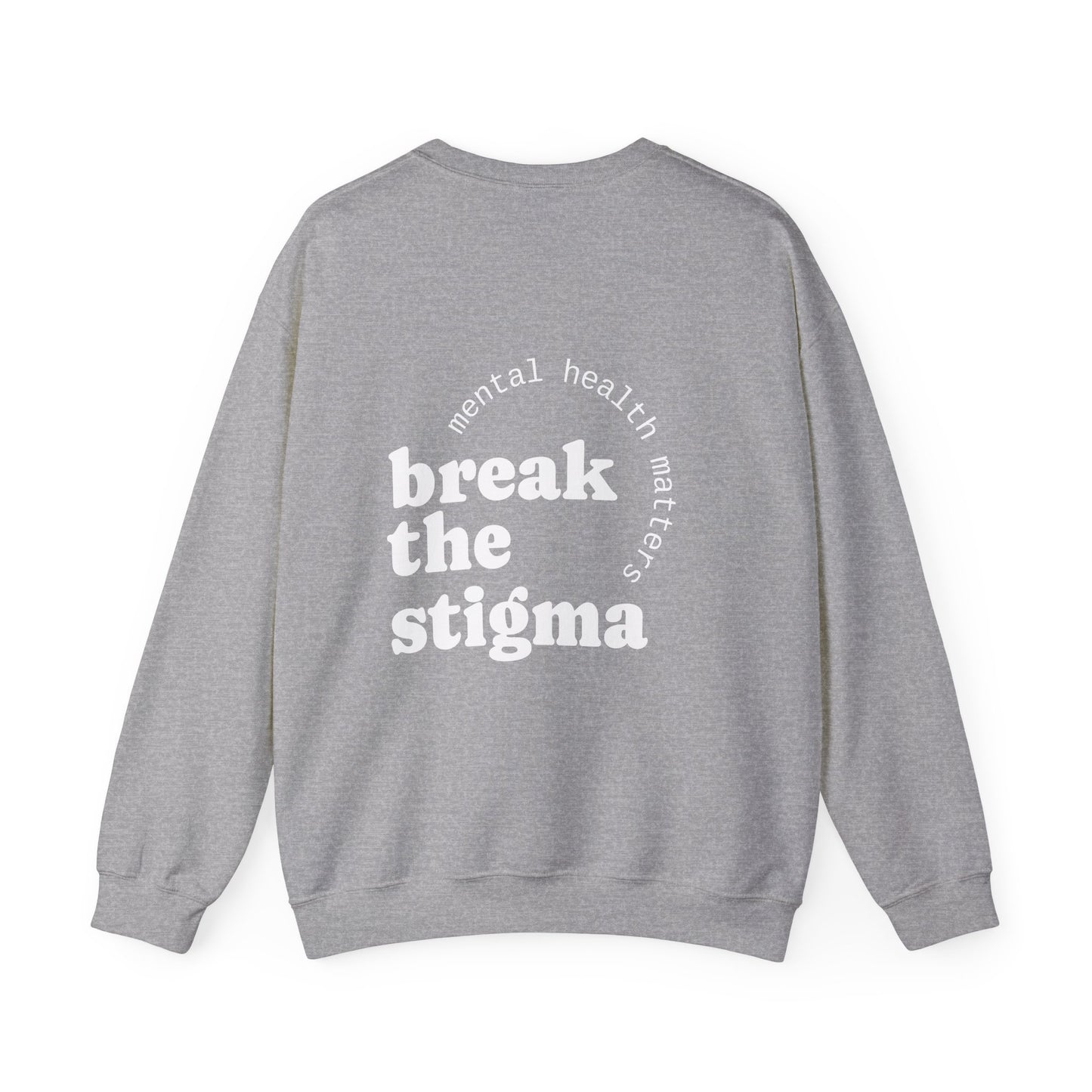 Break the Stigma Crewneck