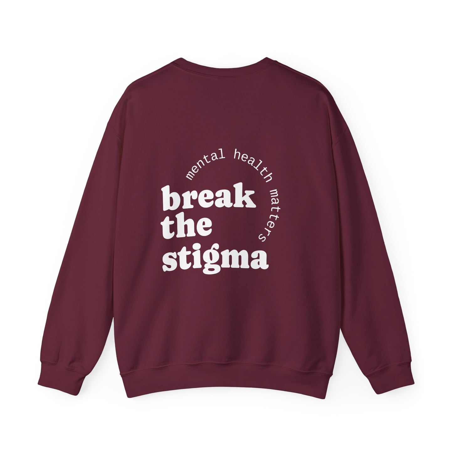 Break the Stigma Crewneck