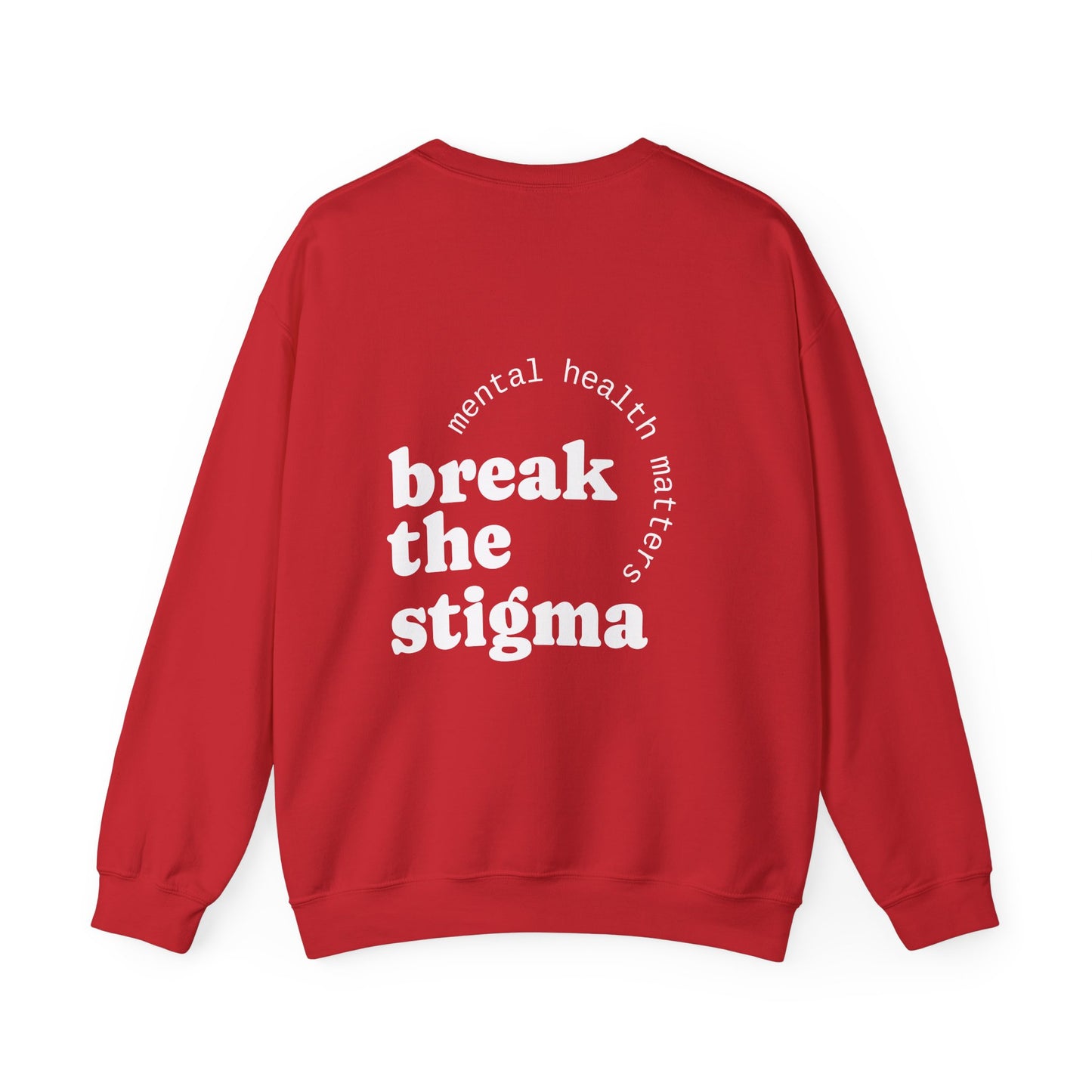 Break the Stigma Crewneck