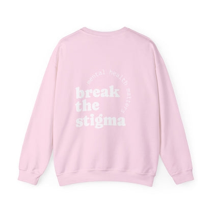Break the Stigma Crewneck
