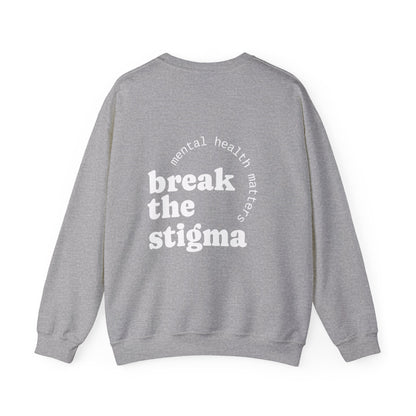 Break the Stigma Crewneck