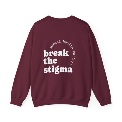 Break the Stigma Crewneck